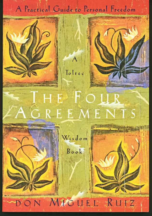 Front cover of The Four Agreements by Don Miguel Ruiz